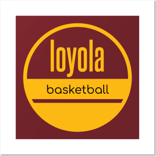 Loyola basketball Posters and Art